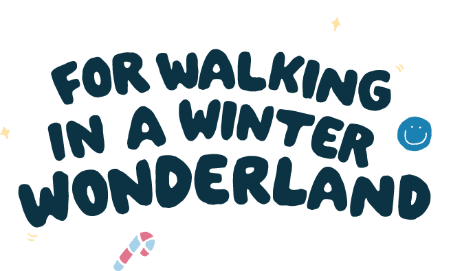 For walking in a winter wonderland text